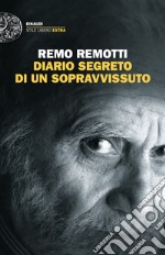 Diario segreto di un sopravvissuto libro