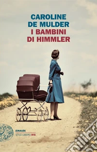 I bambini di Himmler libro