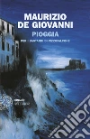 Pioggia per i Bastardi di Pizzofalcone libro