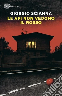 Le api non vedono il rosso libro