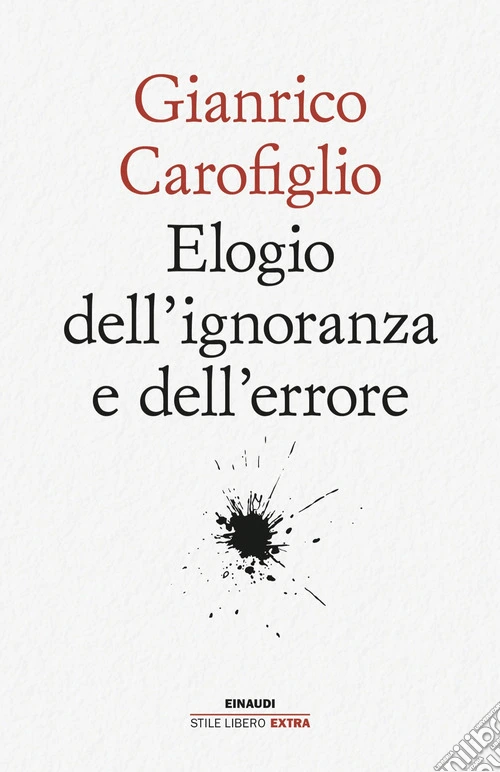 Elogio dell'ignoranza e dell'errore