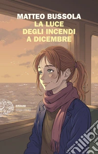 La luce degli incendi a dicembre libro