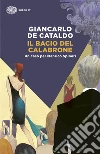 Il bacio del calabrone. Un caso per Manrico Spinori libro