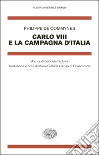 Carlo VIII e la campagna d'Italia libro