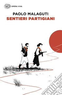 Sentieri partigiani libro