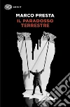 Il paradosso terrestre libro