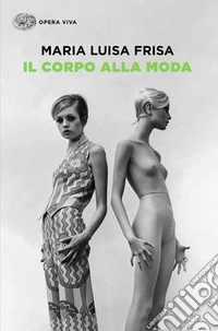 Il corpo alla moda libro