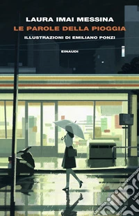 Le parole della pioggia libro