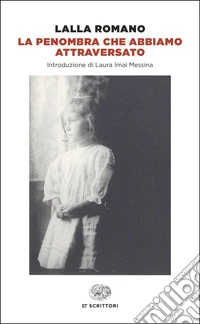 La penombra che abbiamo attraversato libro