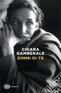 Dimmi di te libro