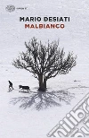 Malbianco libro