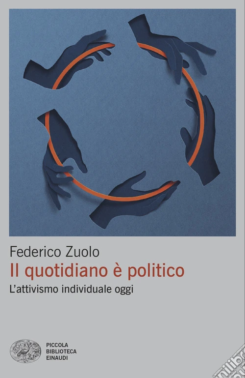 Il quotidiano è politico. L'attivismo individuale oggi