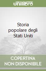 Storia popolare degli Stati Uniti