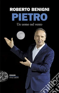 Pietro. Un uomo nel vento libro