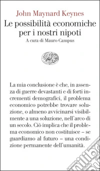Le possibilità economiche per i nostri nipoti libro