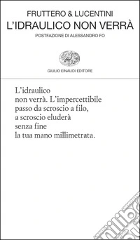 L'idraulico non verrà libro