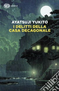 I delitti della casa decagonale libro