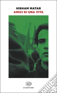 Amici di una vita libro