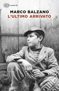 L'ultimo arrivato libro