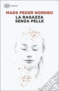 La ragazza senza pelle libro