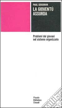 La gioventù assurda