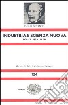 Opere scelte. Vol. 1: Industria e scienza nuova (1833-1839) libro