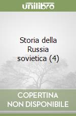 Storia della Russia sovietica (4) libro