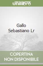 Gallo Sebastiano Lr libro