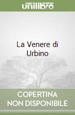 La Venere di Urbino libro