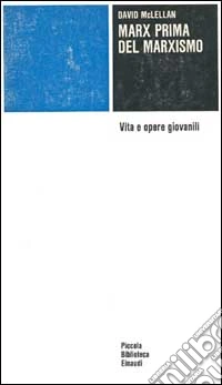 Marx prima del marxismo