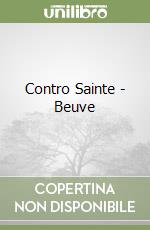 Contro Sainte - Beuve