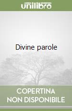 Divine parole libro