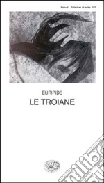 Le Troiane libro