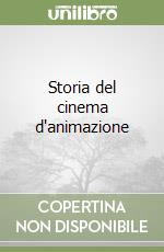 Storia del cinema d'animazione libro