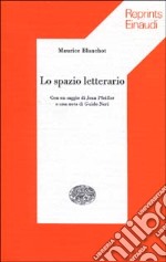 Lo spazio letterario libro