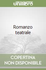 Romanzo teatrale libro