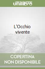 L'Occhio vivente libro