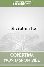 Letteratura Re libro