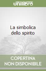 La simbolica dello spirito libro