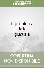 Il problema della giustizia