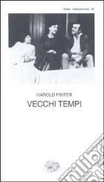 Vecchi tempi libro