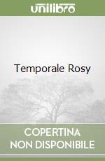 Temporale Rosy libro