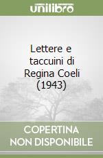 Lettere e taccuini di Regina Coeli (1943)