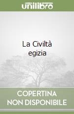 La Civiltà egizia libro