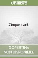 Cinque canti libro