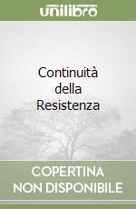 Continuità della Resistenza