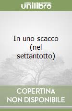 In uno scacco (nel settantotto) libro