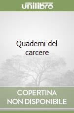 Quaderni del carcere libro