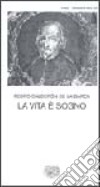 La vita è sogno libro di Calderón de la Barca Pedro Acutis C. (cur.)