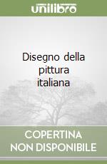 Disegno della pittura italiana libro